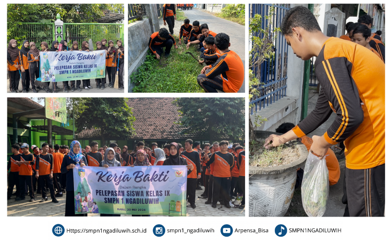Kerja Bakti dalam Rangka Perpisahan Kelas IX